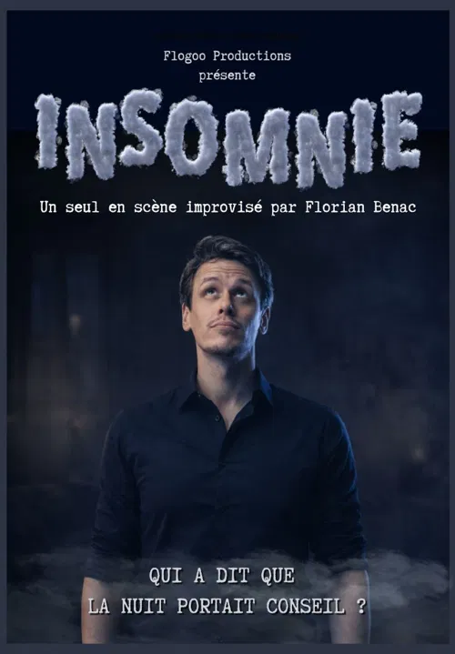 Affiche de Insomnie - seul en scène improvisé