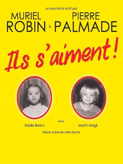Affiche de Ils s'aiment !