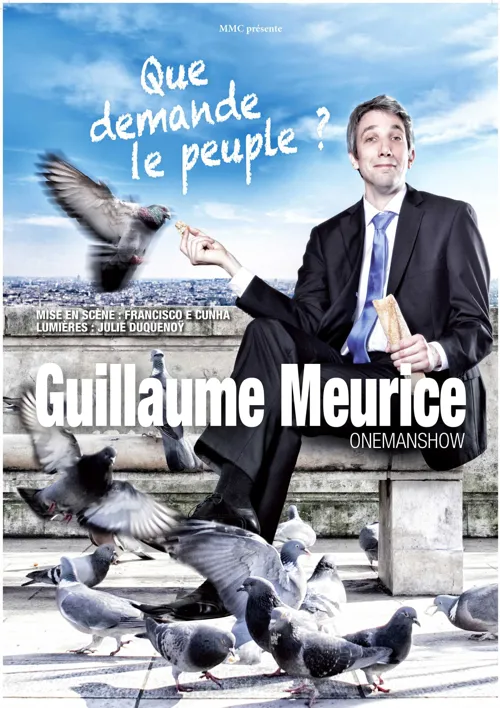 Affiche de Guillaume Meurice dans Que demande le peuple ?