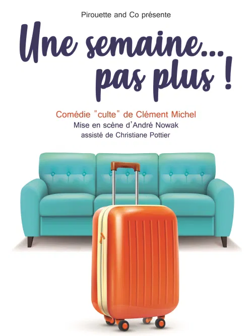 Affiche de Une semaine...pas plus !