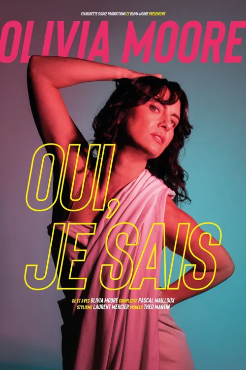 Affiche de Olivia Moore dans Oui, je sais