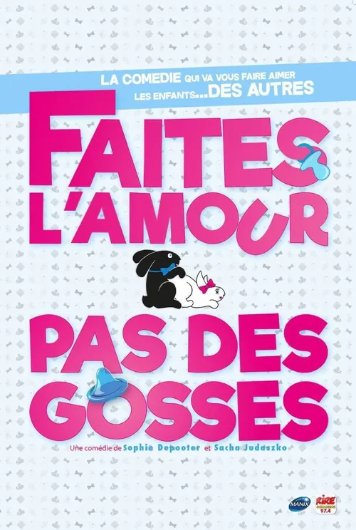Affiche de Faites l'amour, pas des gosses
