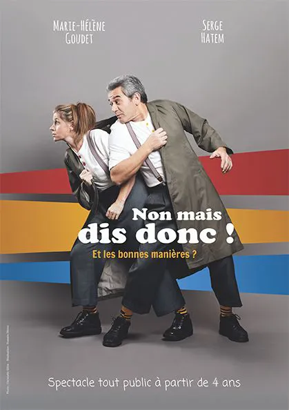 Affiche de Non mais dis donc !