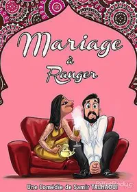Le Mariage à ranger - 