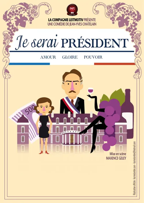 Affiche de Je serai Président