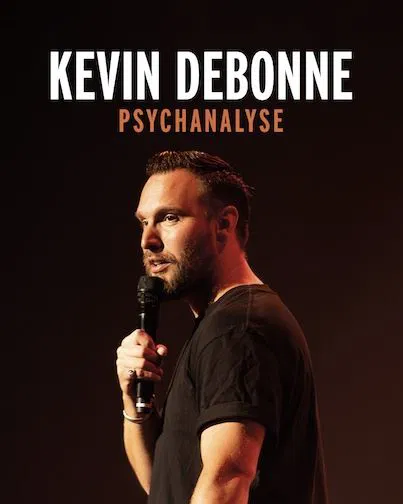 Affiche de Kevin Debonne dans Psychanalyse