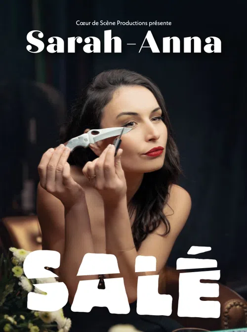 Affiche de Sarah-Anna dans Salé