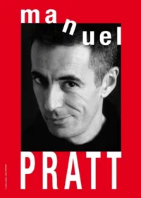 Manuel Pratt dans Le meilleur du pire - 