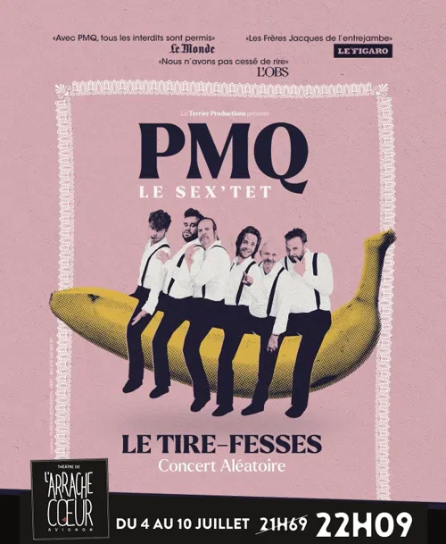 Affiche de Le Tire-Fesses, par PMQ, le sex'tet