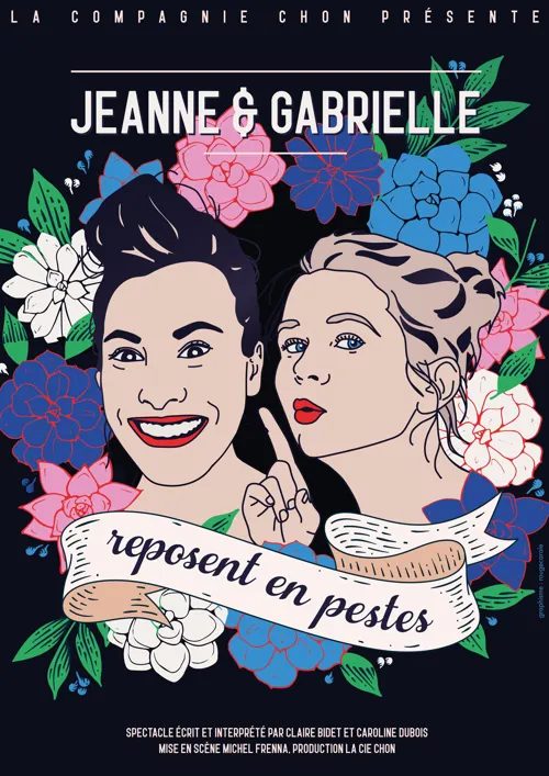 Affiche de Jeanne et Gabrielle, reposent en pestes