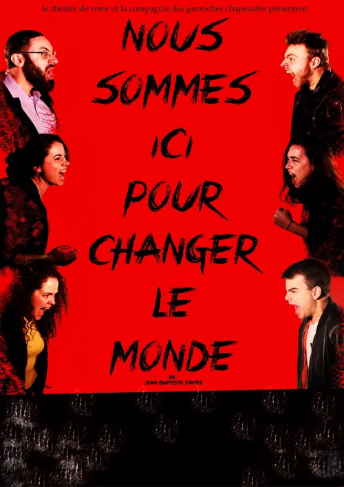 Affiche de Nous sommes ici pour changer le monde