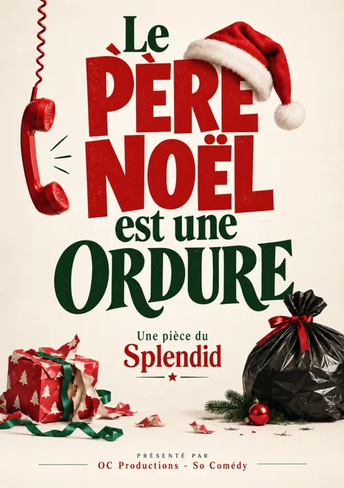 Affiche de Le Père Noël est une ordure