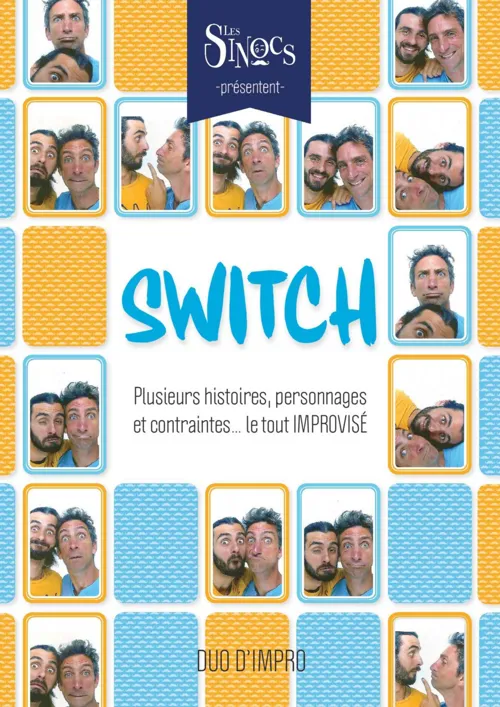 Affiche de Les Sinocs dans Switch