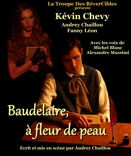 Affiche de Baudelaire, à fleur de peau