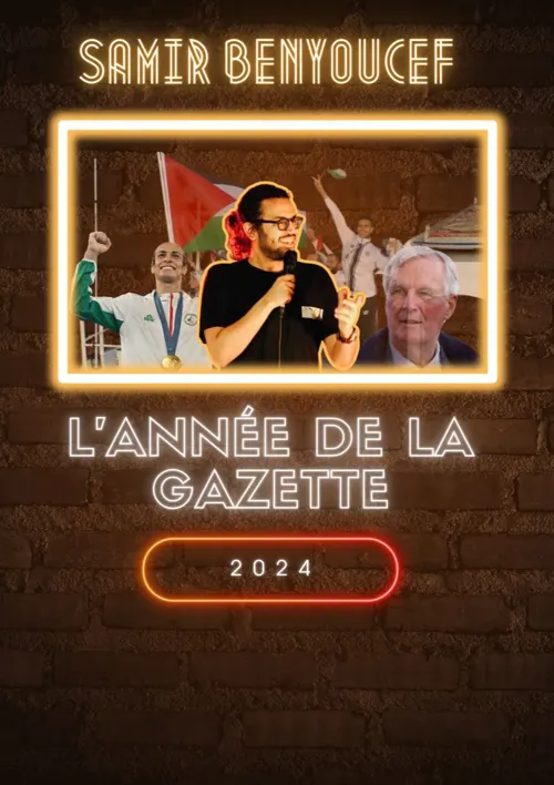 Affiche de Samir Benyoucef dans L'année de la gazette