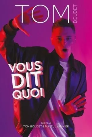 Affiche de Tom Boudet dans Vous dit quoi