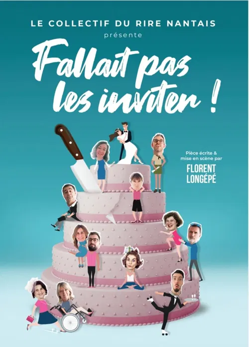 Affiche de Fallait pas les inviter !