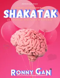 Ronny Gan dans Shakatak - 