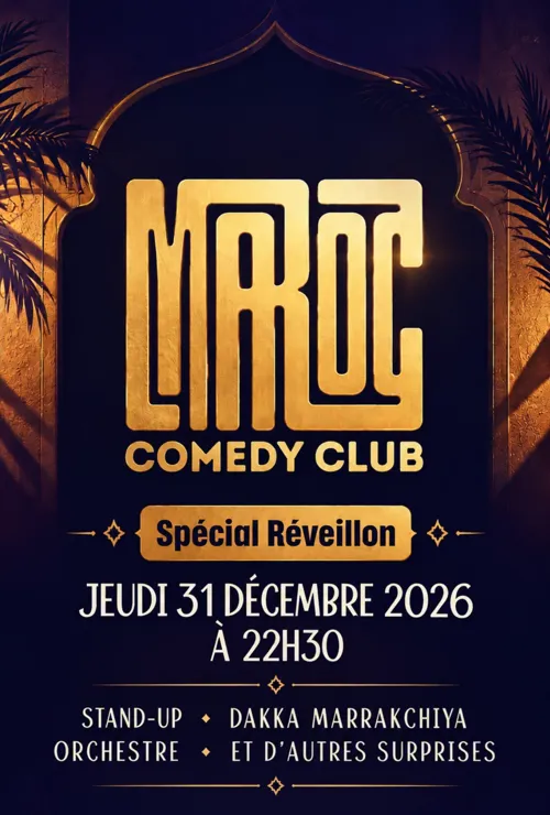 Affiche de Maroc Comedy Club - Spécial Réveillon