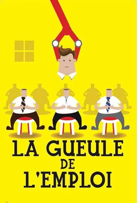 Affiche de La gueule de l'emploi