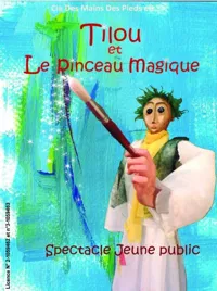 Tilou et le pinceau magique - 