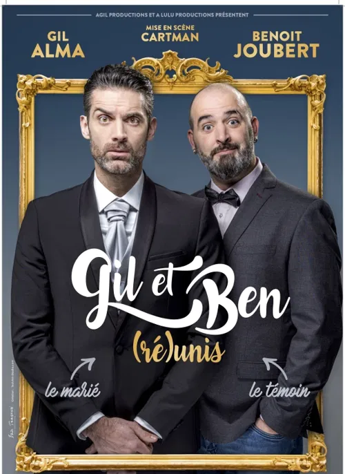 Affiche de Gil et Ben dans (Ré)unis