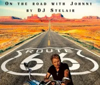 On the road with Johnny by DJ Stelair - 