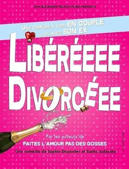 Affiche de Libéréeee Divorcéee