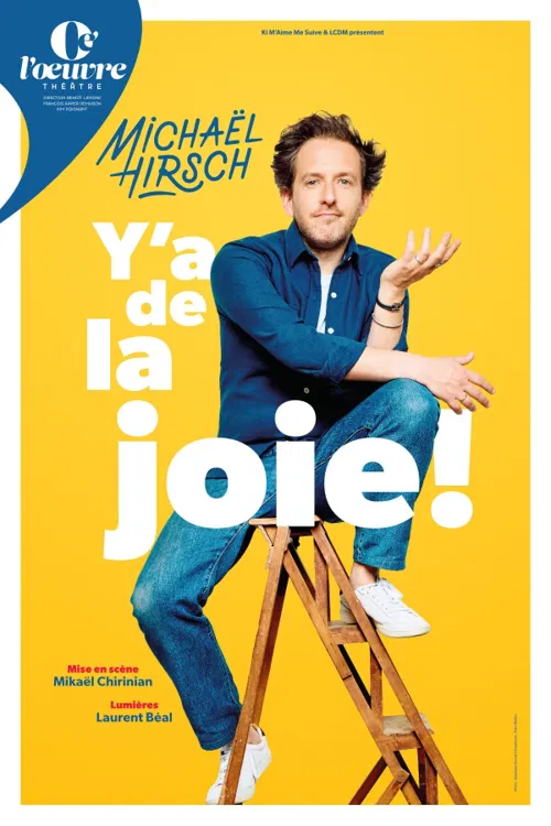 Affiche de Michaël Hirsch dans Y'a de la joie !