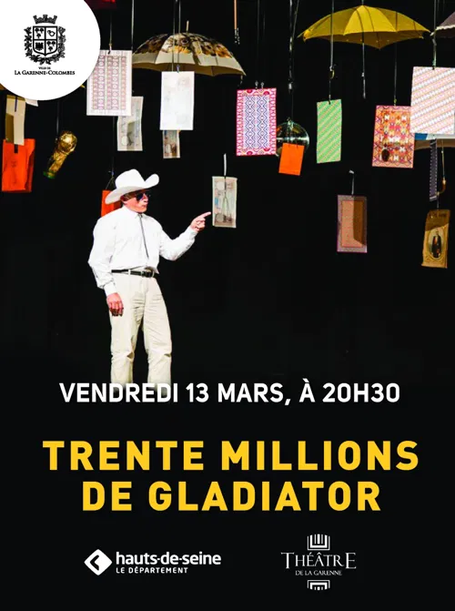 Affiche de Les trente millions de Gladiator