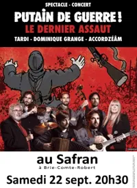 Putain de Guerre | Le dernier Assaut - 