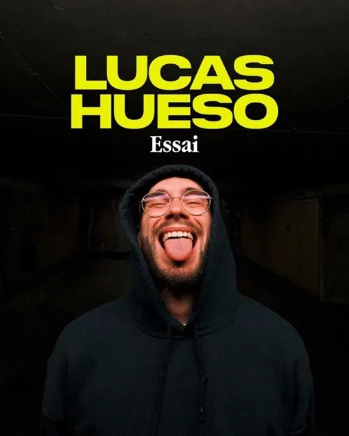 Affiche de Lucas Hueso dans Essai
