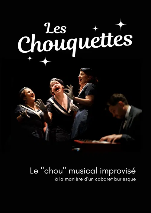 Affiche de Les Chouquettes, le chou musical improvisé