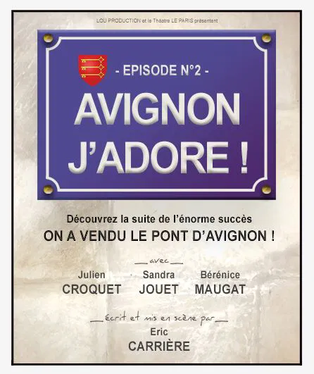 Affiche de Avignon j'adore !