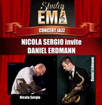 Nicola Sergio invite Daniel Erdmann - 