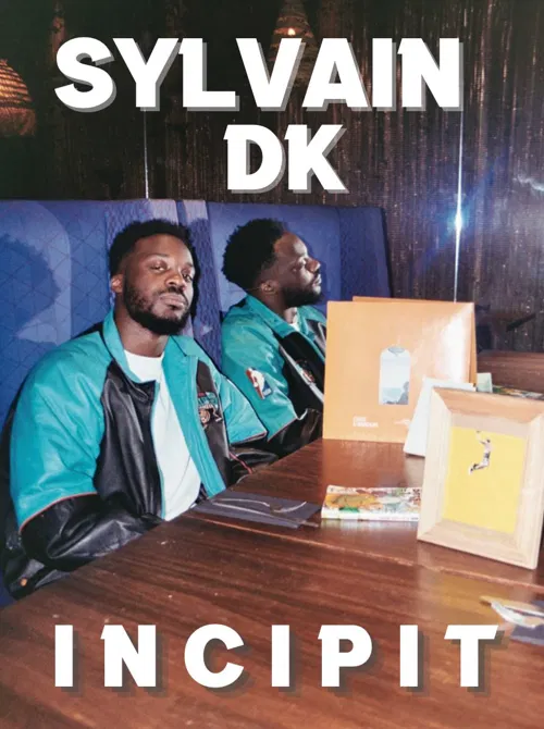Affiche de Sylvain DK dans Incipit