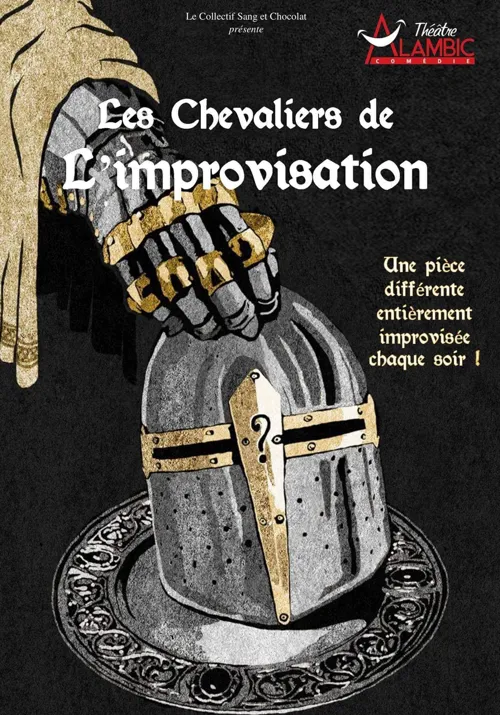 Affiche de Les Chevaliers de l'Improvisation
