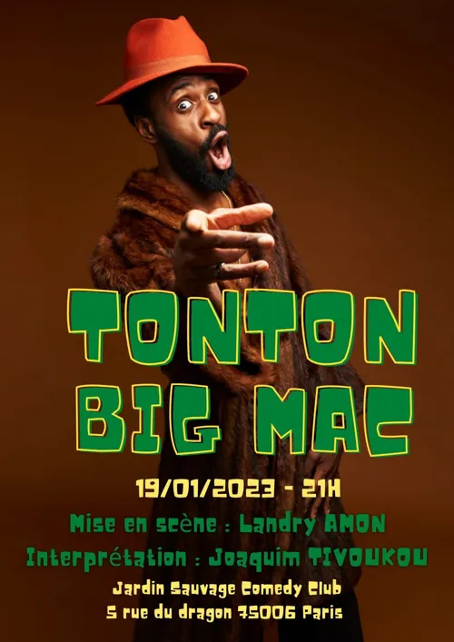Affiche de Joaquim Tivoukou dans Tonton Big Mac