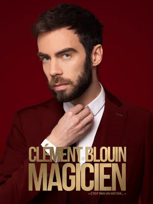 Affiche de Clément Blouin dans Magicien