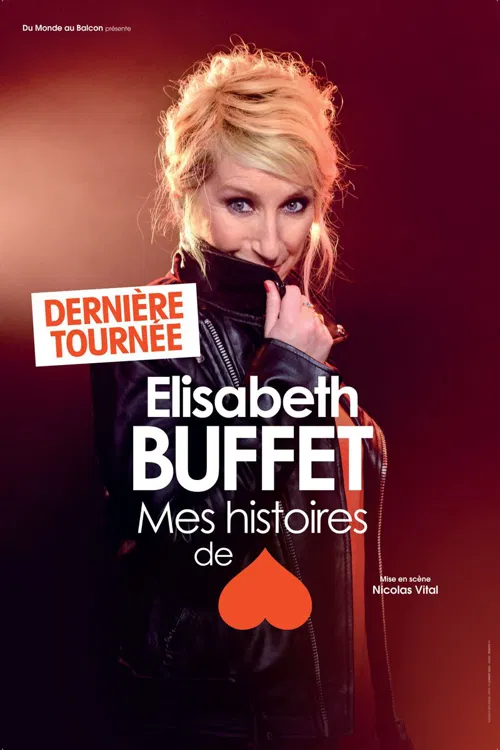 Affiche de Elisabeth Buffet dans Mes histoires de coeur