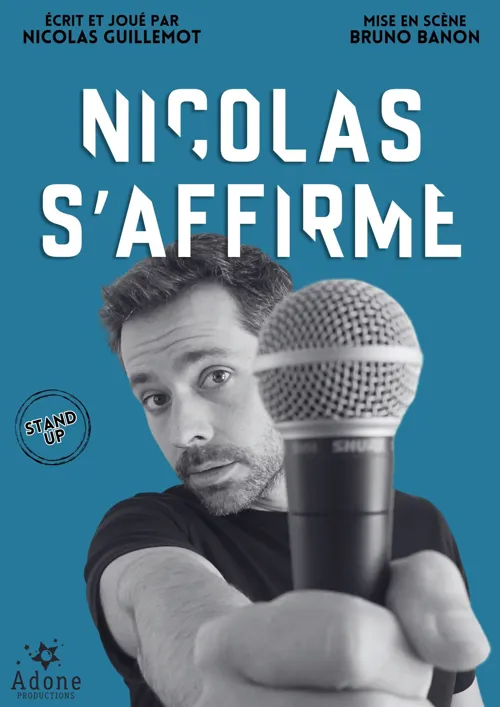 Affiche de Nicolas Guillemot dans Nicolas s'affirme
