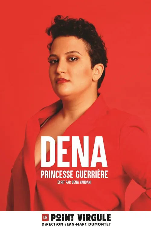 Affiche de Dena dans Princesse Guerrière