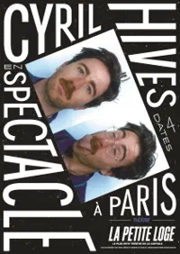 Affiche de Cyril Hives en spectacle
