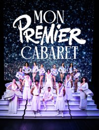 Mon Premier Cabaret