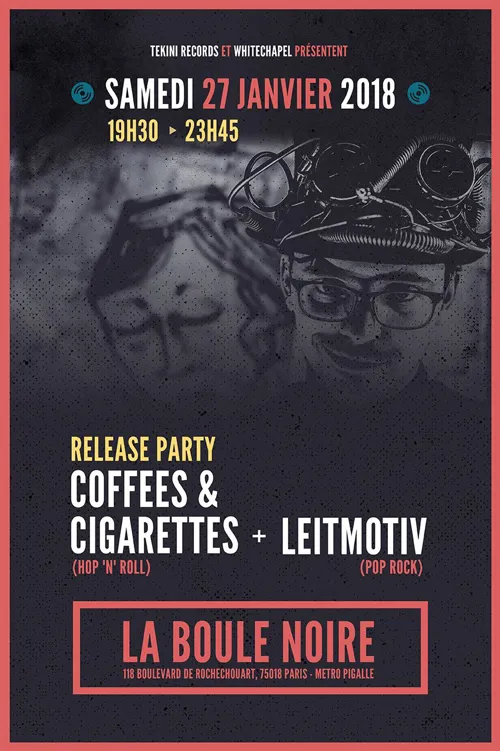 Affiche de Release Party de Coffees & Cigarettes | + Leitmotiv