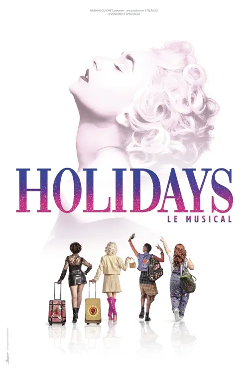 Affiche de Holidays, Le Musical