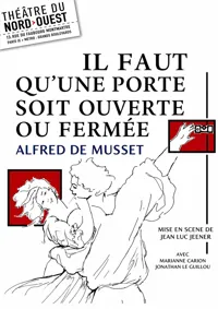 Affiche de Il faut qu'une porte soit ouverte ou fermée