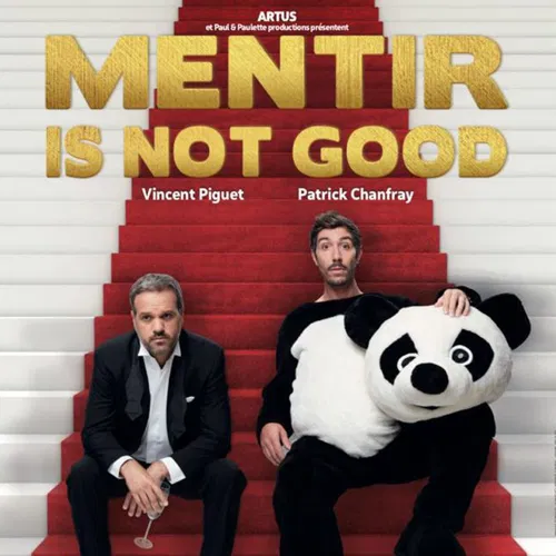 Affiche de Mentir is not good