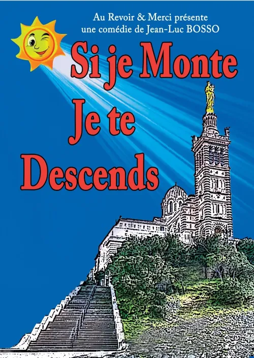 Affiche de Si je monte je te descends