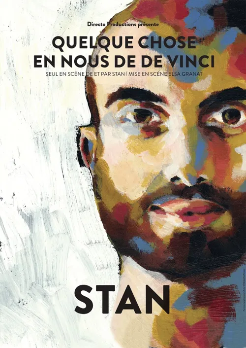 Affiche de Stan dans Quelque chose en nous de De Vinci